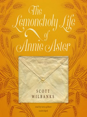 cover image of The Lemoncholy Life of Annie Aster